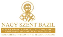 Nagy Szent Bazil Görögkatolikus Általános Iskola, Gimnázium, Technikus és Kollégium